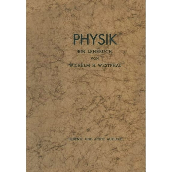 Physik: Ein Lehrbuch, (Paperback)