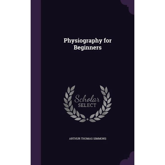 Physiography for Beginners (Hardcover)