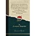 thumbnail image 1 of Physiological and Chemical Researches on the Use of the Prussic or Hydro-Cyanic Acid in the Treatment of Diseases of the Breast, and Particularly in Phthisis Pulmonalis (Classic Reprint), 1 of 1