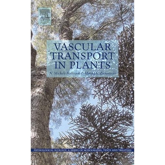 Pre-Owned Physiological Ecology: Vascular Transport in Plants (Hardcover)