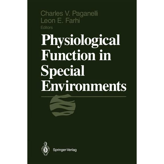 Physiological Function in Special Environments, (Paperback)