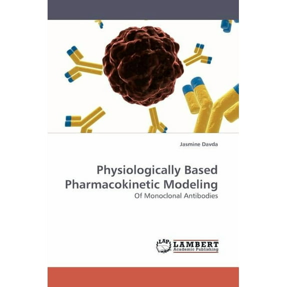 Physiologically Based Pharmacokinetic Modeling (Paperback)