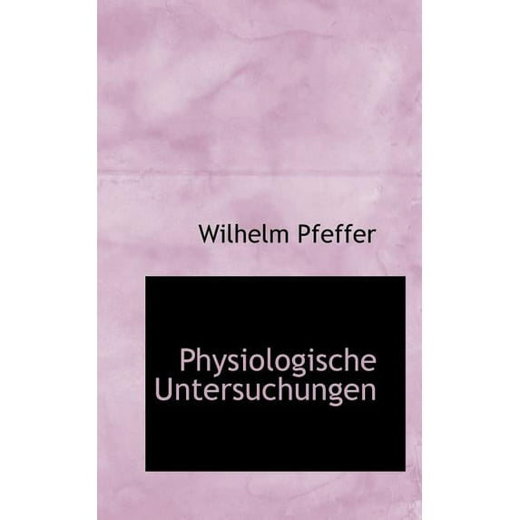 Physiologische Untersuchungen (Paperback)