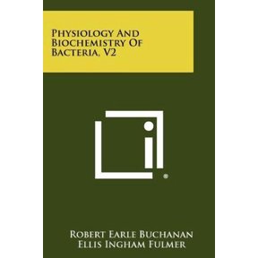 Physiology and Biochemistry of Bacteria, V2 Paperback