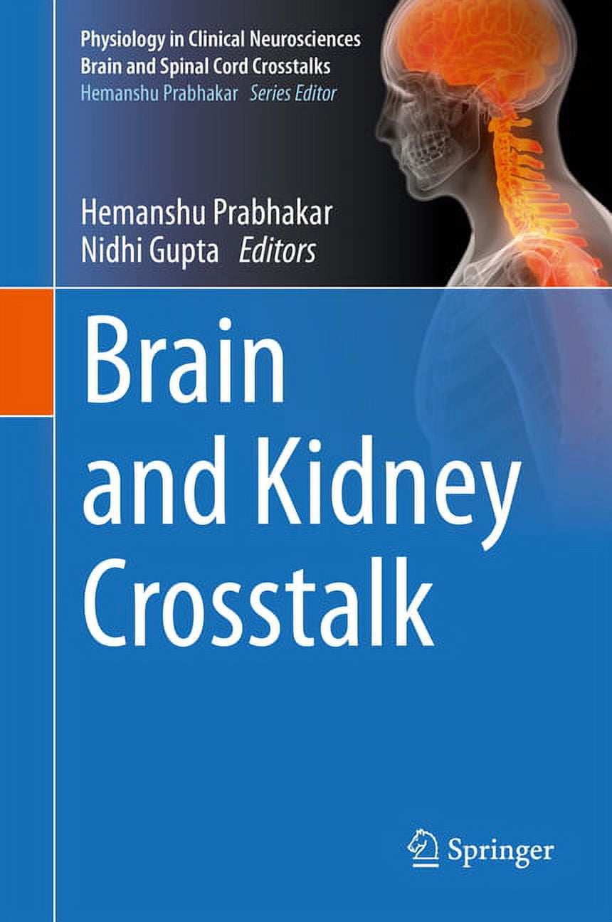 Physiology in Clinical Neurosciences - B Brain and Kidney CrossTalk ...