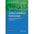 thumbnail image 1 of Physiology in Health and Disease Sodium and Water Homeostasis: Comparative, Evolutionary and Genetic Models, (Paperback), 1 of 1