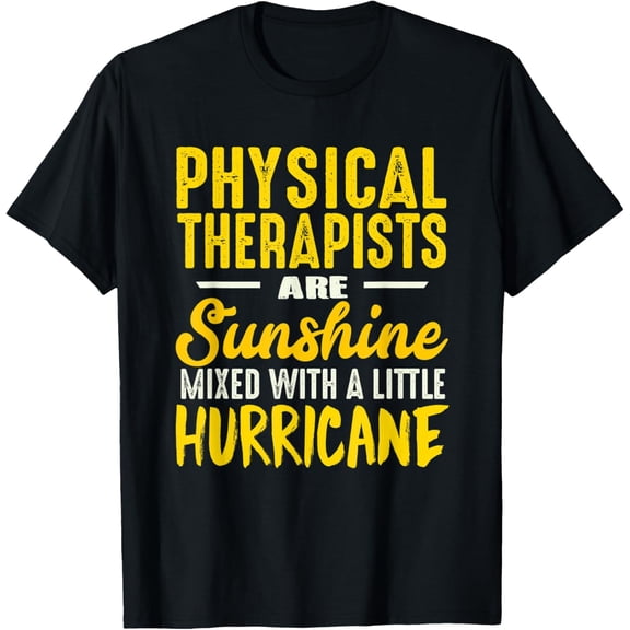 Physiotherapist Physiotherapist Saying Physiotherapie T-Shirt
