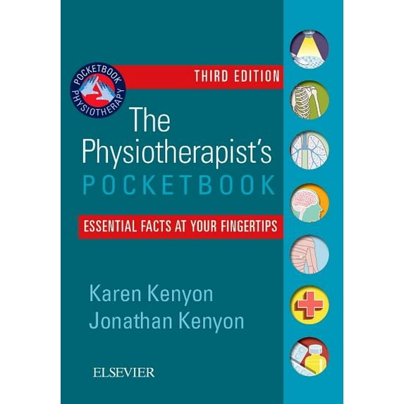 Physiotherapy Pocketbooks The Physiotherapist's Pocketbook: Essential Facts at Your Fingertips, (Paperback)