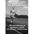 thumbnail image 1 of Physiotherapy in Common Lower Extremity Conditions, (Paperback), 1 of 1