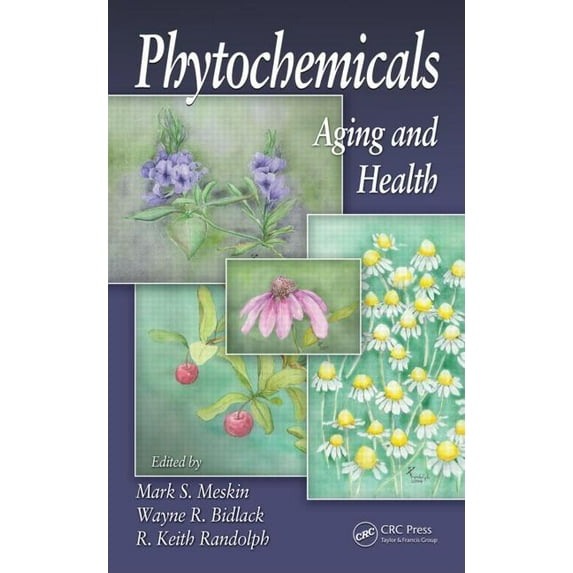 Phytochemicals: Aging and Health, (Hardcover)