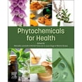 thumbnail image 1 of Phytochemicals for Health, (Paperback), 1 of 1