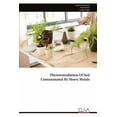 thumbnail image 1 of Phytoremediation Of Soil Contaminated By Heavy Metals, (Paperback), 1 of 1