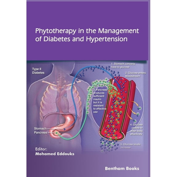 Phytotherapy in the Management of Diabetes and Hypertension - Volume 3, (Paperback)