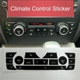 thumbnail image 1 of Phyun Interior AC Climate Control Button Decals Stickers For BMW E90 E91 E92 330I 2006-2011, 1 of 4