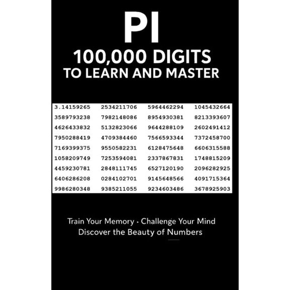 Pi 100 000 Digits: To learn and master, (Paperback)