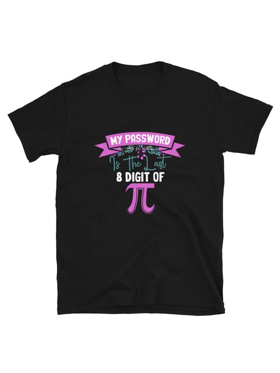 Pi 3.14 Last 8 Digits Design T-Shirt