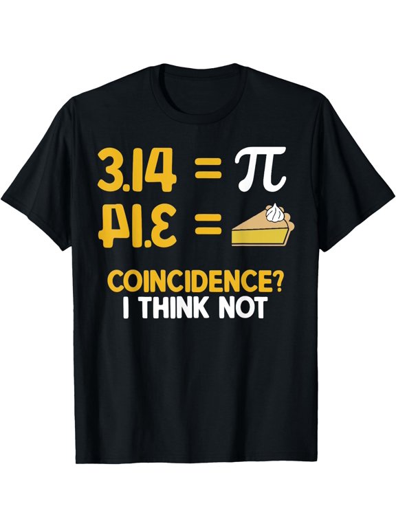 Pi And Pie 3 14 Pi Symbol Mathematics Math Pun T-Shirt