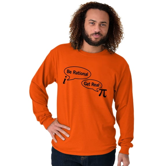 Pi Be Rational Get Real Math Geek Long Sleeve TShirt Men Women Brisco Brands 2X