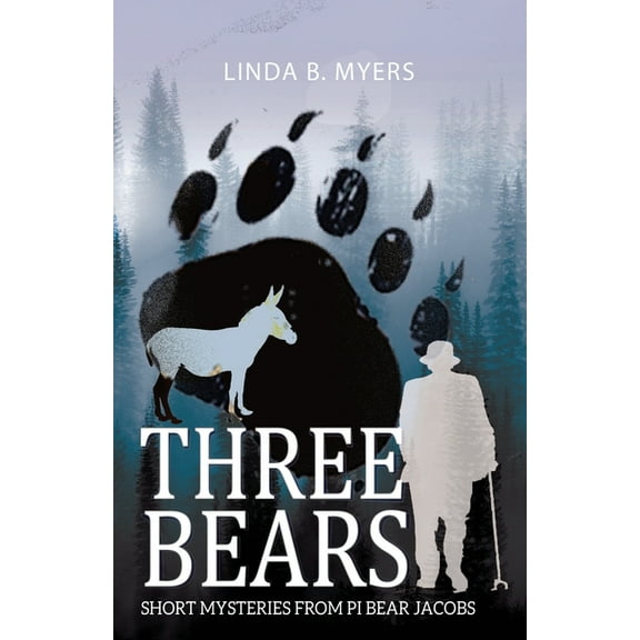 Pi Bear Jacobs Mysteries: Three Bears, Series No. 4 (Paperback)
