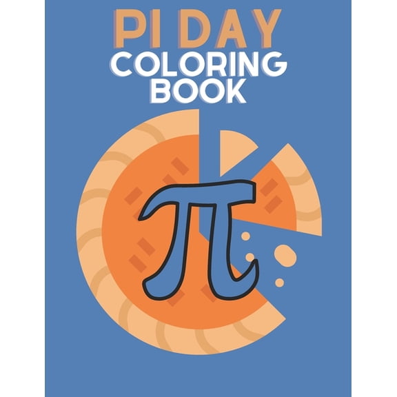 Pi Day Coloring Book, (Paperback)