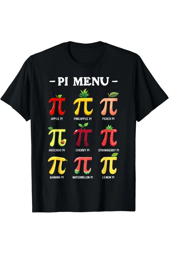 Pi Menu Pi Day 3.14 Math Teacher Pi Symbol Funny Science Top Unisex T-Shirt, S-5XL