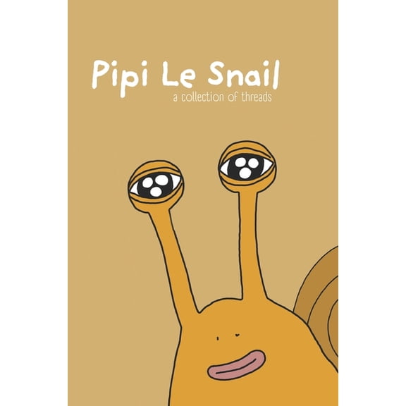 PiPi Le Snail, (Paperback)