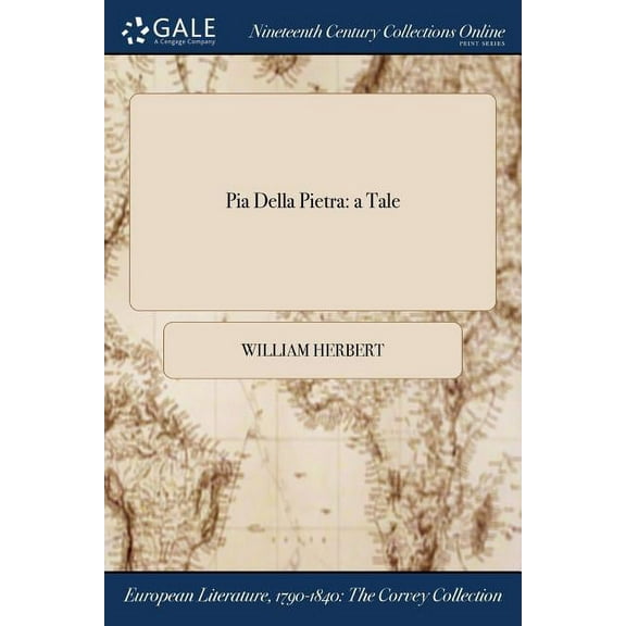 Pia Della Pietra: a Tale (Paperback)