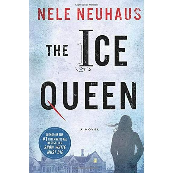 Pia Kirchhoff and Oliver von Bodenstein: The Ice Queen : A Novel (Series #3) (Paperback)
