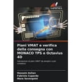 thumbnail image 1 of Piani VMAT e verifica della consegna con MONACO TPS e Octavius 4D (Paperback), 1 of 1