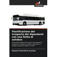 thumbnail image 1 of Pianificazione del trasporto dei dipendenti con una flotta di autobus (Paperback), 1 of 1