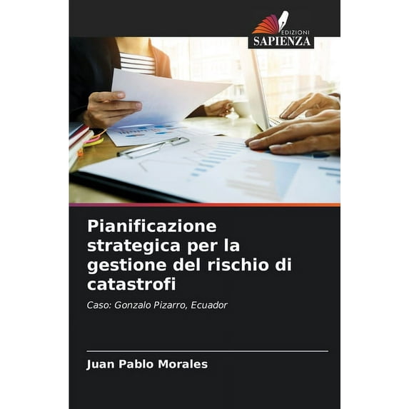 Pianificazione strategica per la gestione del rischio di catastrofi (Paperback)
