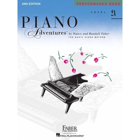 Piano Adventures: Performance Book - Level 2a, 2nd Edition Late Elementary Piano Sheet Music for Kids and Students Faber, (Paperback)