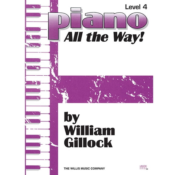 Piano - All the Way! Level 4, (Paperback)