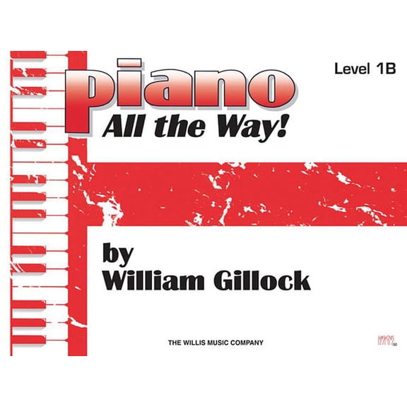 Piano All the Way, Level One B (Paperback)