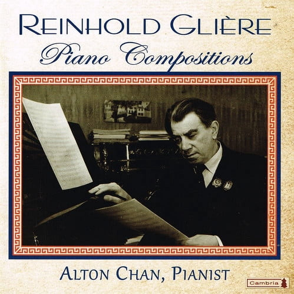 Gliere / Chan - Piano Compositions - Music & Performance - CD