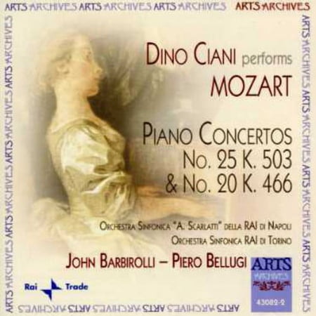 Piano Concertos Nos. 20 and 25 (Ciani, Barbirolli, Rai So) Dino Ciani (CD)
