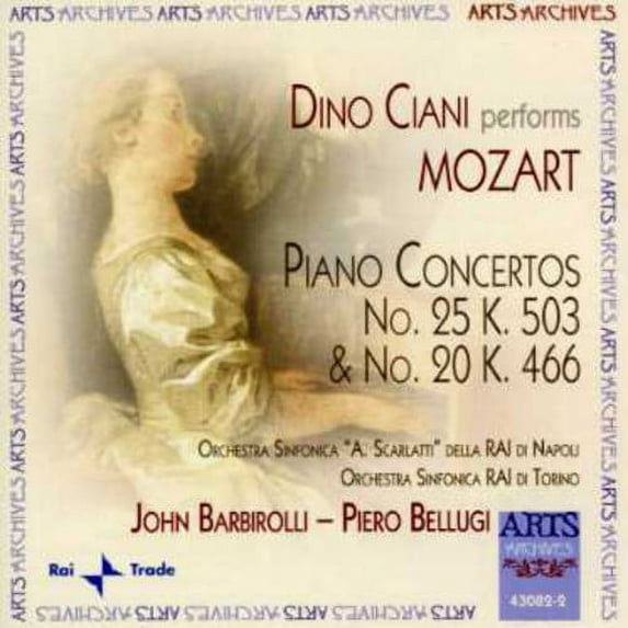 Piano Concertos Nos. 20 and 25 (Ciani, Barbirolli, Rai So) Dino Ciani (CD)