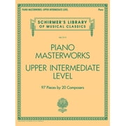 Piano Masterworks Upper Intermediate Level Schirmera S Library of Musical Classics Vol. 2111 Piano Solo Sheet Music Book, Paperback