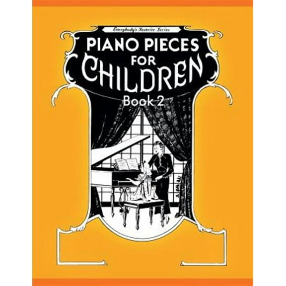 Piano Pieces for Children - Volume 2 (Paperback)