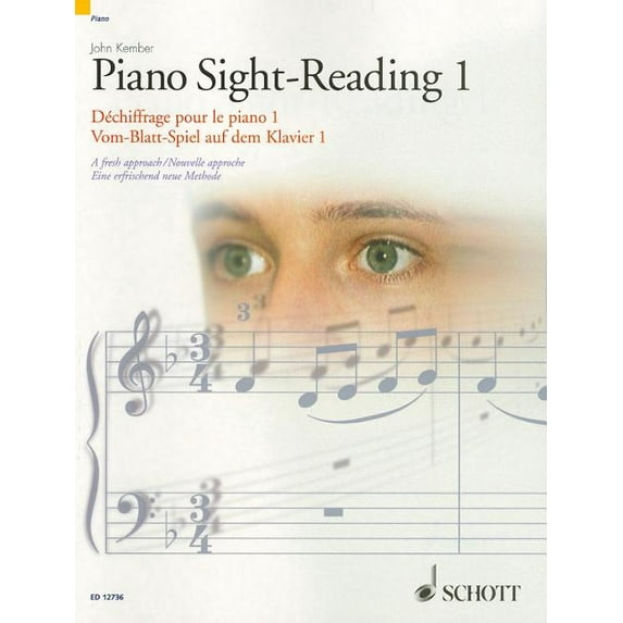 Piano Sight-Reading 1/Dechiffrage Pour Le Piano 1/Vom-Blatt-Spiel Auf Dem Klavier 1: A Fresh Approach/Nouvelle Approche/, (Paperback)