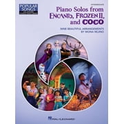 Piano Solos from Encanto, Frozen II, and Coco Nine Beautiful Intermediate Arrangements by Mona Rejino