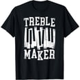 thumbnail image 1 of Piano Teacher Pianist Keyboard Treble Maker T-Shirt, 1 of 3