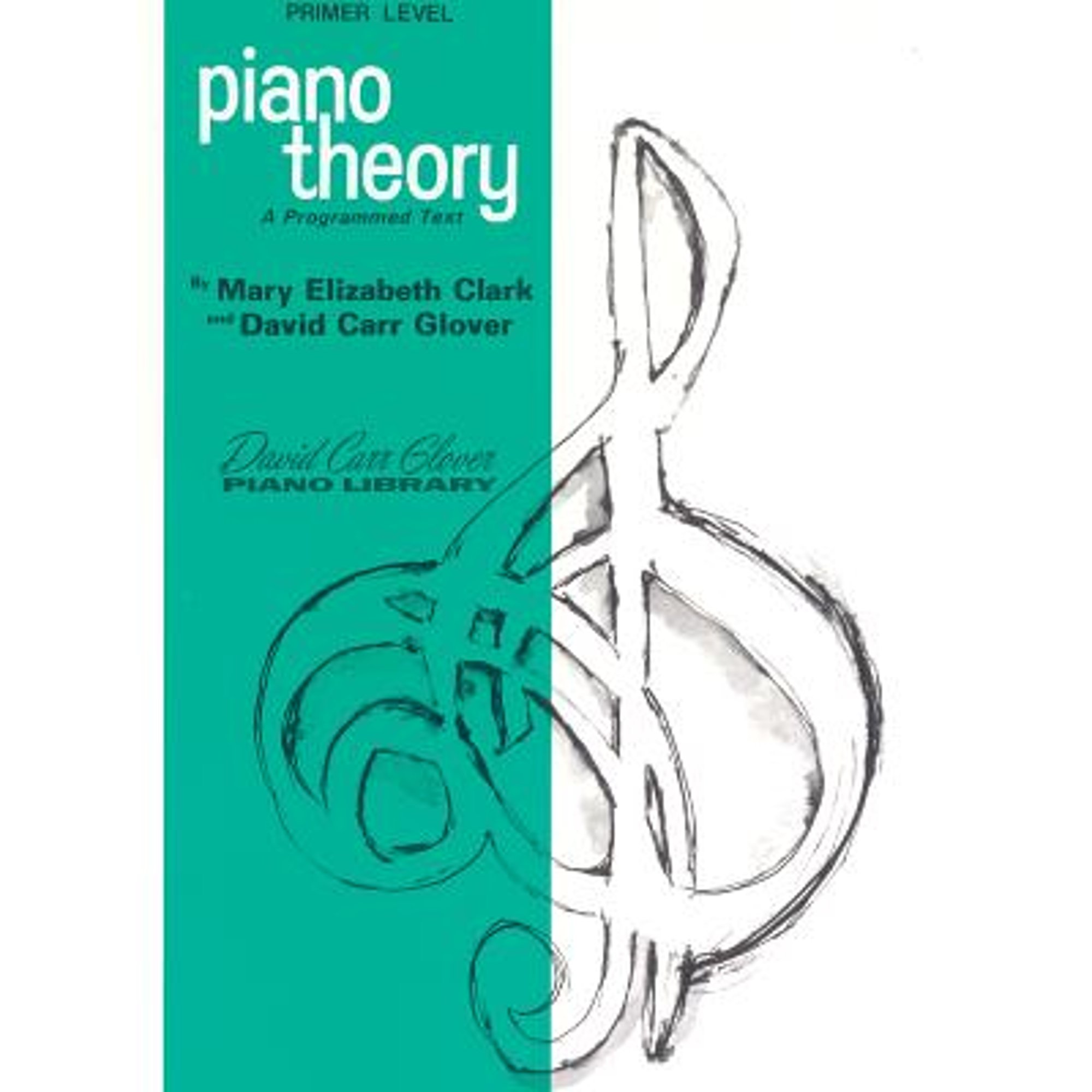 Pre-Owned Piano Theory: Primer (a Programmed Text) (Paperback 9780769236056) by Mary Elizabeth Clark, David Carr Glover