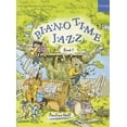 thumbnail image 1 of Pre-Owned Piano Time Jazz Book 1 (Unknown) 0193727331 9780193727335, 1 of 1