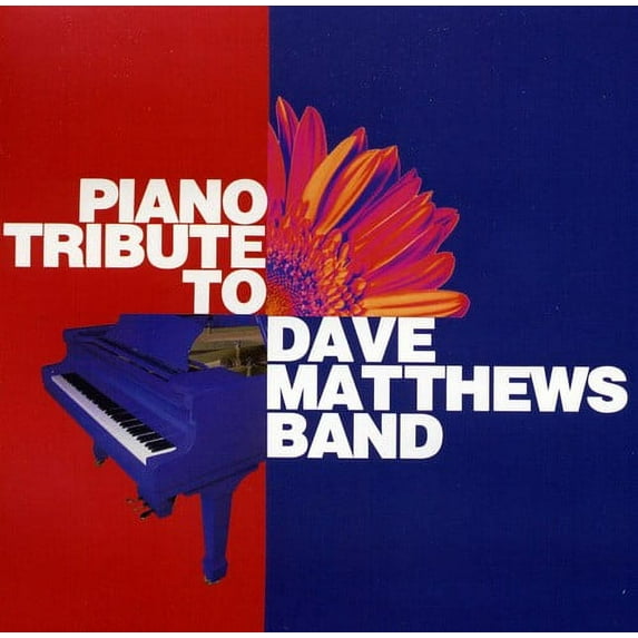 Piano Tribute - Piano Tribute to Dave Matthews Band - Music & Performance - CD