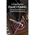 thumbnail image 1 of Pre-Owned Piano Tuning: A Simple and Accurate Method for Amateurs (Dover Books On Music: Piano) (Paperback) 0486232670, 1 of 1