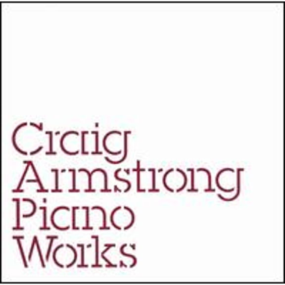 Pre-Owned Piano Works (CD 0060768471023) by Craig Armstrong
