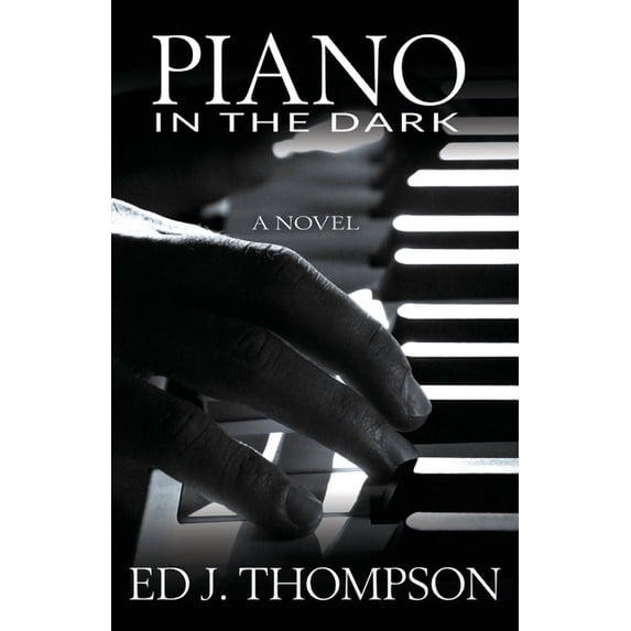 Piano in the Dark, (Paperback)