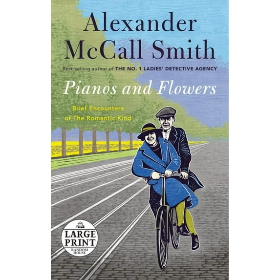 Pianos and Flowers : Brief Encounters of the Romantic Kind (Paperback)