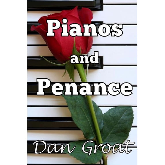 Pianos and Penance: (Gifford Ulrich Book 2)